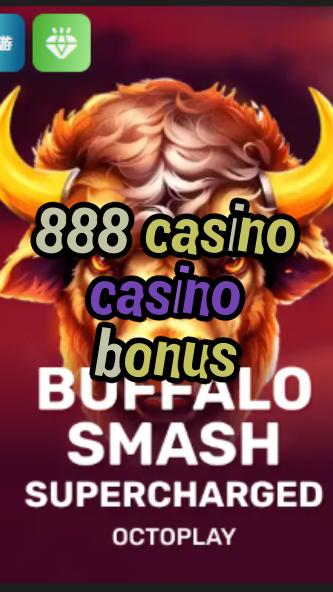 888 casino casino bonus-w4cy2mdjlx2bf.com